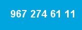 967 274 61 11 967 274 61 11